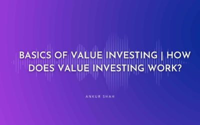 Basics of Value Investing | How Does Value Investing Work?